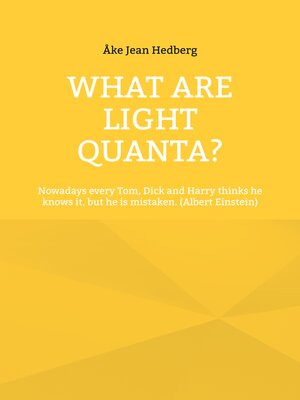 cover image of What Are Light Quanta?